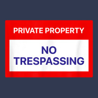 Private Property No Trespassing T Shirt Basic T-shirt | Artistshot