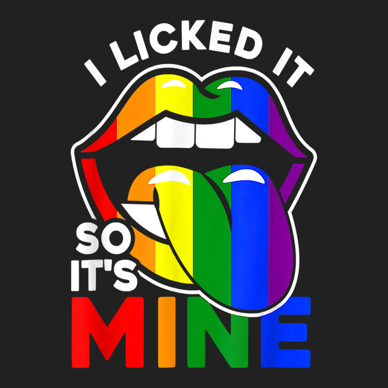 Lgbt Pride Lgbtq I Licked It So It's Mine Sexy Rainbow Lips T Shirt Basic T-shirt by ranmarbunathoo90 | Artistshot