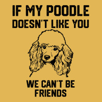 If My Poodle Doesnt Like You We Cant Be Friends 2 Vintage Hoodie And Short Set | Artistshot