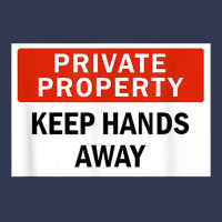 Private Property Keep Hands Away Funny T Shirt Basic Youth T-shirt | Artistshot