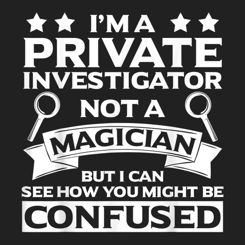 Private Investigator Apparel  Great Investigators Design T Shirt Basic Youth T-shirt by SchonbergerKamile | Artistshot