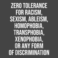 Zero Tolerance For Racism Sexism Ableism Homophobia T Shirt Basic Youth T-shirt | Artistshot