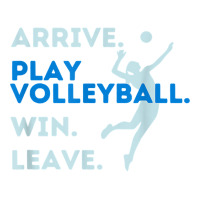 Arrive. Play Volleyball. Win. Leave.   Fun Volleyball Player T Shirt Raglan Crop Top | Artistshot