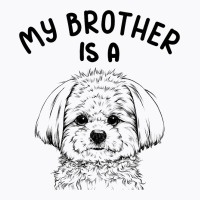 Kids My Brother Is A Maltese Funny Dog Puppy T-shirt | Artistshot