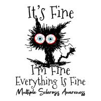 Its Fine Im Fine Cat Multiple Sclerosis Awareness 3/4 Sleeve Shirt | Artistshot