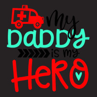 Kids My Daddy Is My Hero Ambulance Driver Love T S Vintage Cap | Artistshot