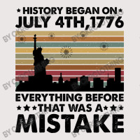 History Began On July 4th,1776 Pocket T-shirt | Artistshot