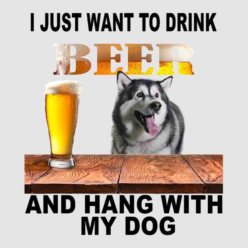 Just Want To Drink Beer Hang W My Alaskan Malamute Medium-length Apron | Artistshot