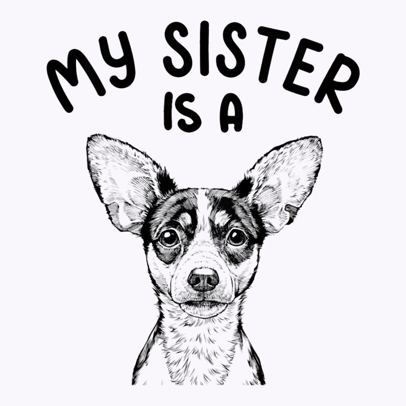 Kids My Sister Is A Rat Terrier Funny Dog Puppy Tank Top | Artistshot