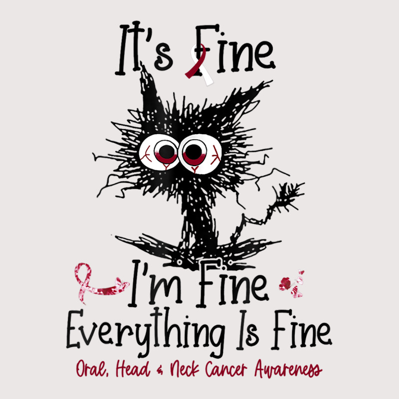 Its Fine Im Fine Everything Is Fine Oral Head Neck Pocket T-Shirt by GARYYATES | Artistshot