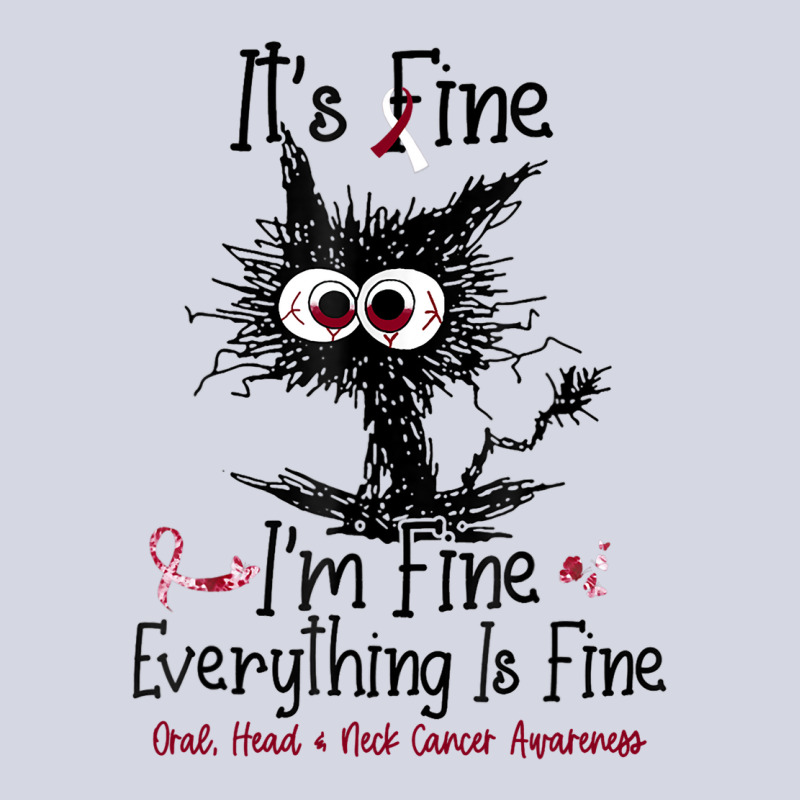 Its Fine Im Fine Everything Is Fine Oral Head Neck Fleece Short by GARYYATES | Artistshot