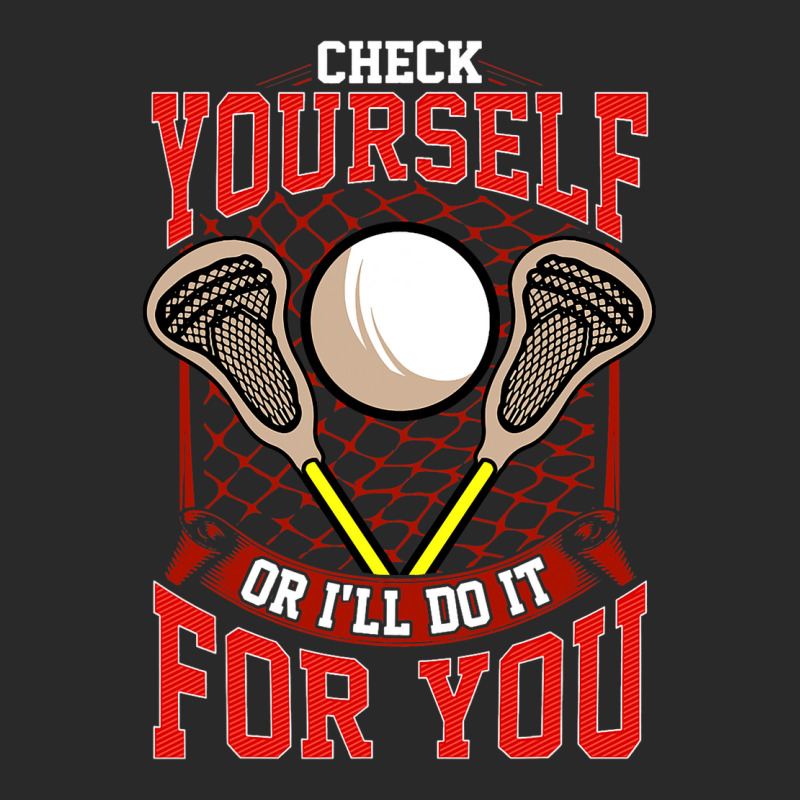 Lacrosse Check Yourself Or Ill Do It For You Lax O Printed Hat | Artistshot