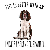 Life Is Better With A English Springer Spaniel Dog Men's Long Sleeve Pajama Set | Artistshot