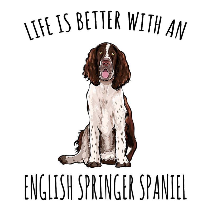 Life Is Better With A English Springer Spaniel Dog Men's Long Sleeve Pajama Set | Artistshot