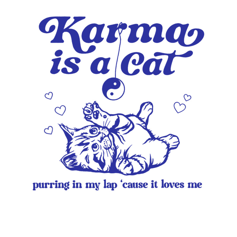 Karma Is A Cat Purring In My Lap Meet Me At Midnig Sticker | Artistshot