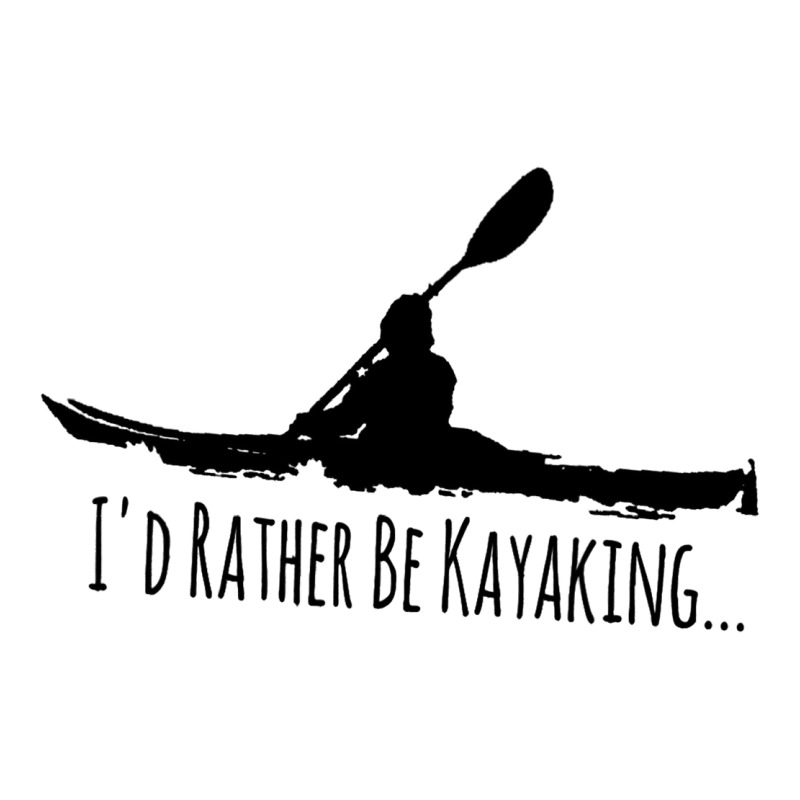 Kayak Gear Tops For Men Women Paddle Id Rather Be  3/4 Sleeve Shirt | Artistshot