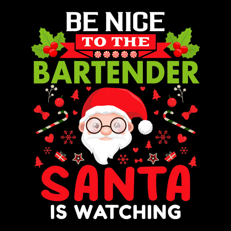 Be Nice To The Bartender Santa Is Watching Christm Pocket T-shirt | Artistshot