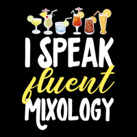 Cocktail Mixologist Bartender I Speak Fluent Mixol Long Sleeve Shirts | Artistshot