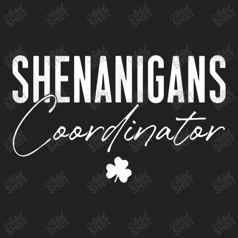 Shenanigans Coordinator St Patrick's Day Basic T-shirt | Artistshot