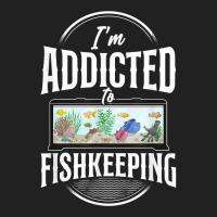 Saltwater Aquarium I'm Addicted To Fishkeeping T Shirt Basic T-shirt | Artistshot