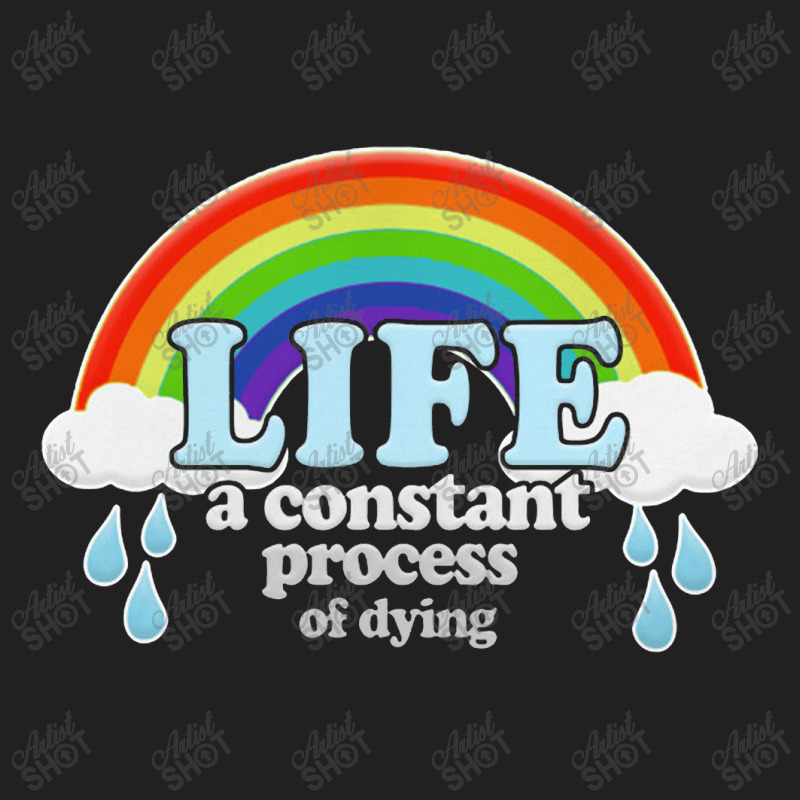 Life A Constant Process Of Dying Basic Youth T-shirt by bedaopini | Artistshot