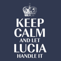 Keep Calm And Let Lucia Handle It Customized Nickname T Shirt Basic Youth T-shirt | Artistshot