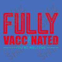 Fully Vaccinated You Are Welcome Basic Youth T-shirt | Artistshot