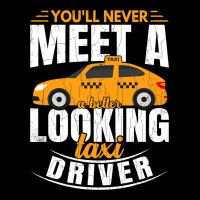 Better Looking Taxi Driver Funny Cab Driving Lover Adjustable Cap | Artistshot