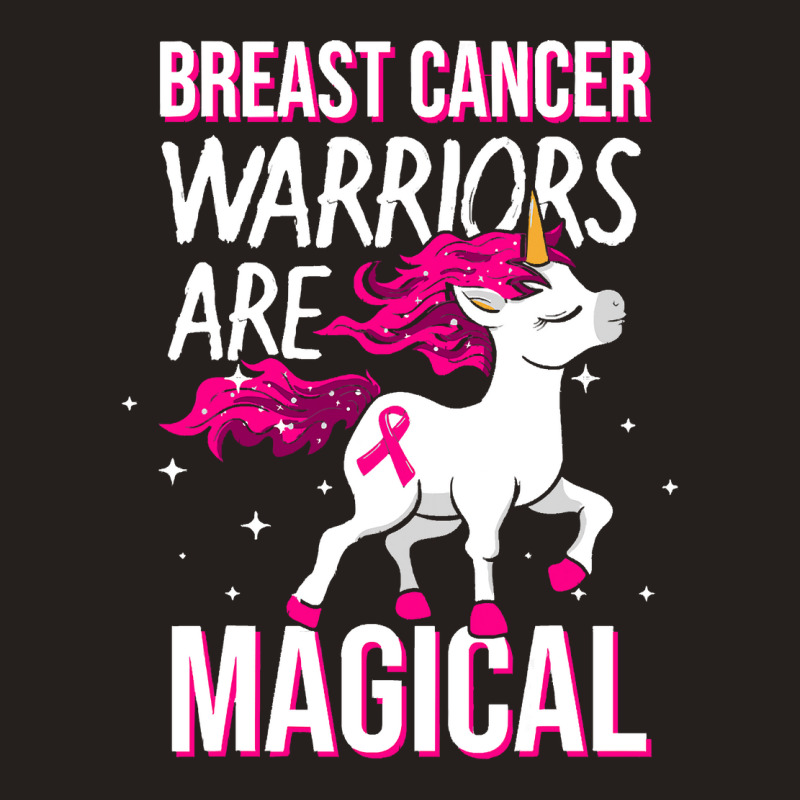 Breast Cancer Warriors Are Magical Unicorn Pink Ri Tank Top | Artistshot