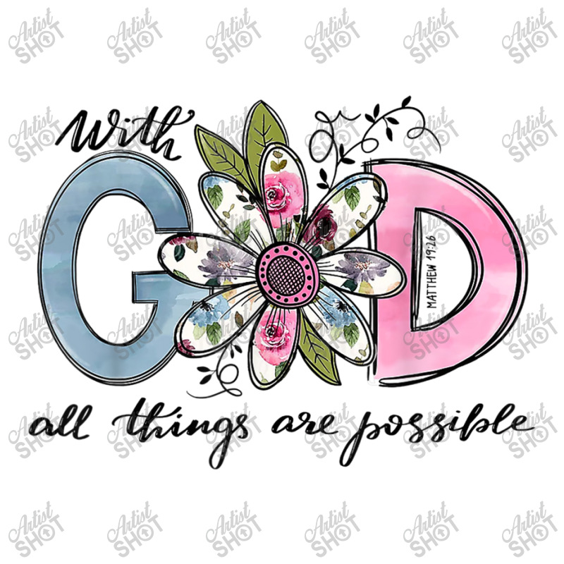 God All Things Are Possible Flower Lover Christian Believer Men Women Raglan Crop Top by Aria-Proctor | Artistshot