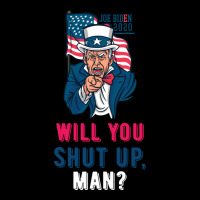 Will You Shut Up Man Biden Debate Quote Fun Unisex Jogger | Artistshot