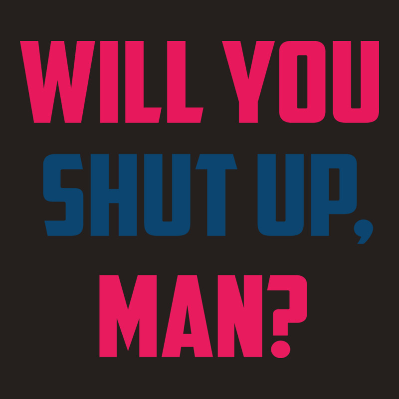 Will You Shut Up Man Biden Debate Quote Mens Tank Top | Artistshot