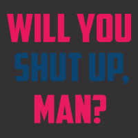 Will You Shut Up Man Biden Debate Quote Mens Vintage Hoodie And Short Set | Artistshot