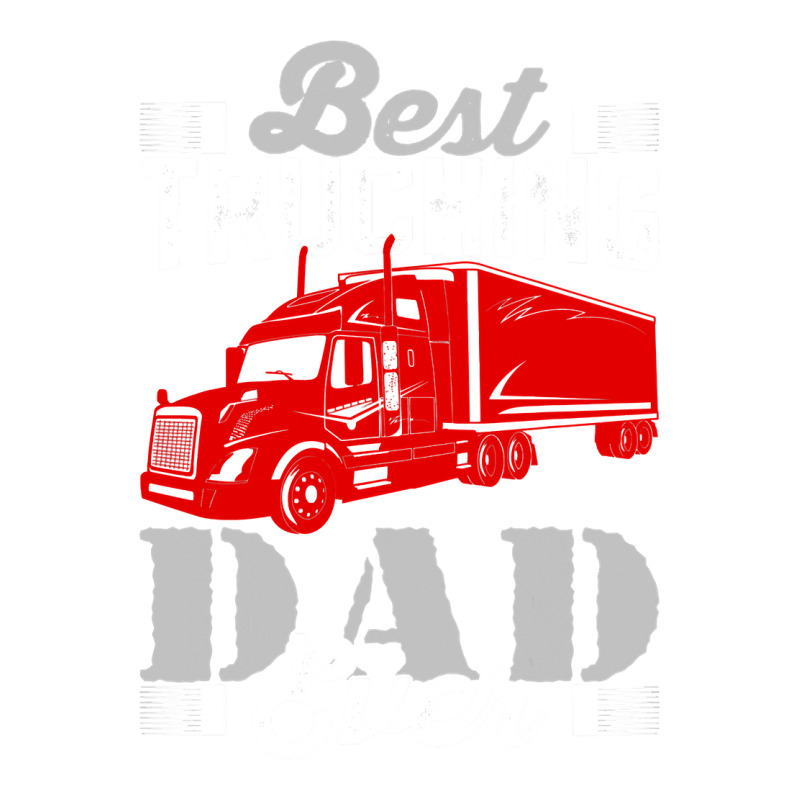 Best Trucking Dad Ever, Big Rig Trucker, Truckin Fathers Day T Shirt Raglan Crop Top by LoriMccarty89 | Artistshot