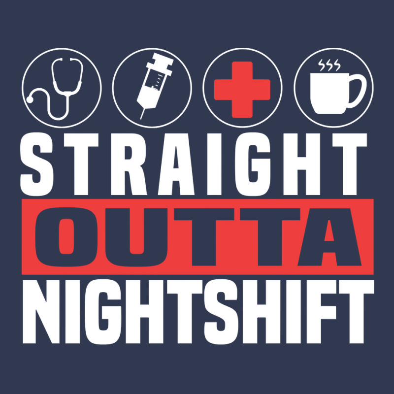 Straight Outta Night Shift Cute Nursing Fan Funny Nurse Gift Pullover Basic T-shirt | Artistshot