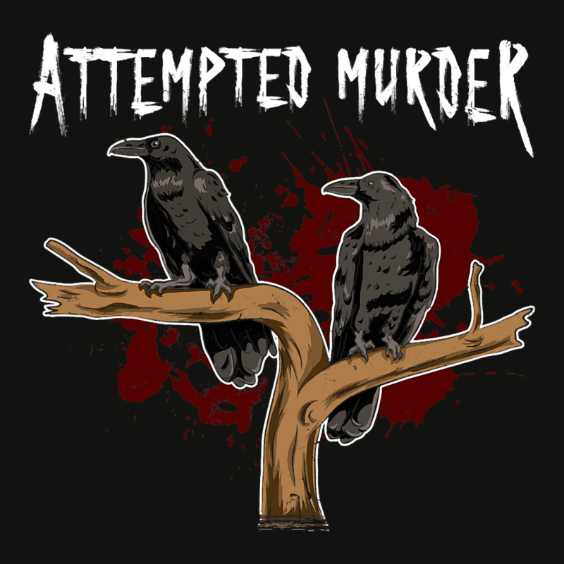 Crime Writer Literary Fans Funny Attempted Murder  Scorecard Crop Tee by JOEGREEN | Artistshot