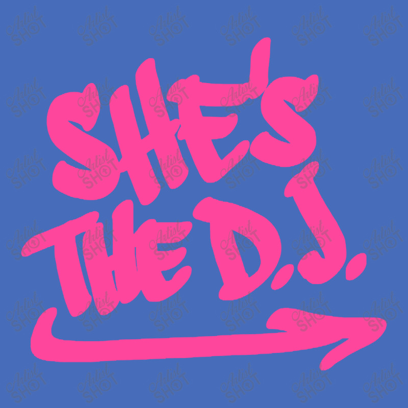 She's The Dj Basic T-shirt | Artistshot