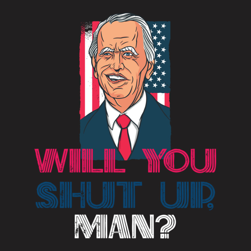 Will You Shut Up Man Biden Debate Quotemen's T-shirt | Artistshot