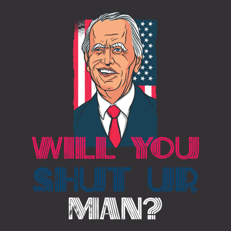 Will You Shut Up Man Biden Debate Quotemen's Vintage Hoodie | Artistshot