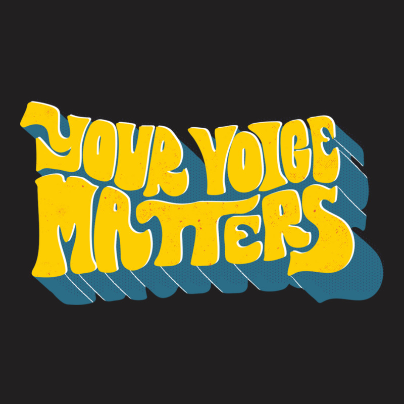 Your Voice Matters, Presidential Election 2020 T-shirt | Artistshot