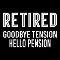 Retired Goodbye Tension Hello Pensiyon Camping Chair | Artistshot