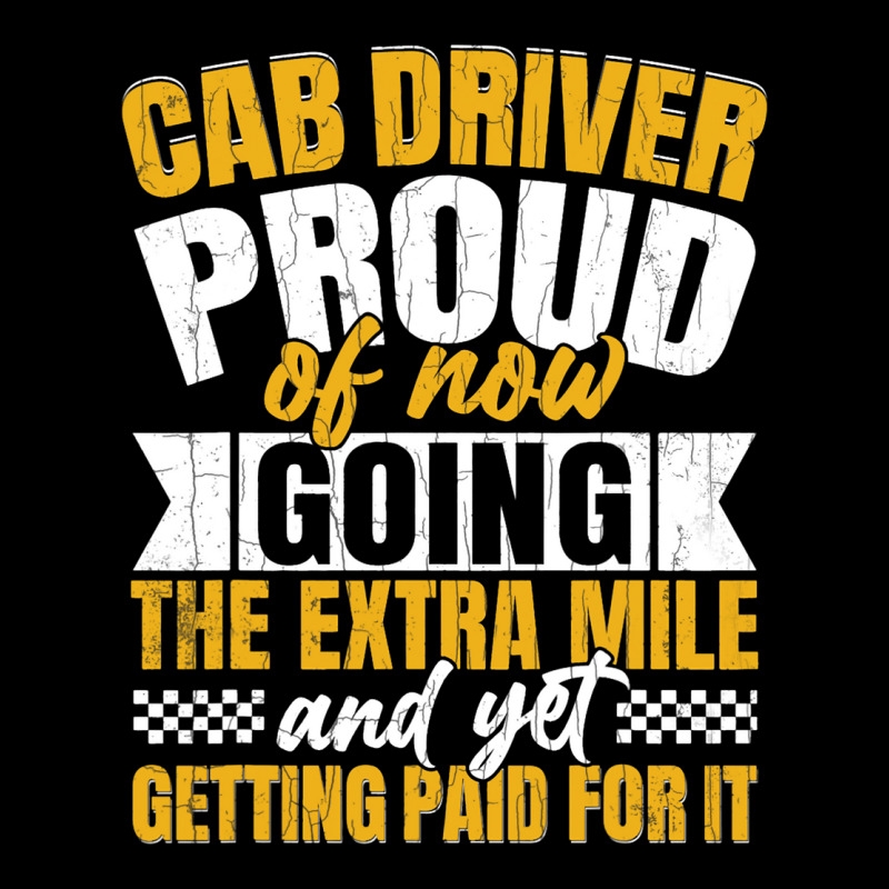 Cab Driver Proud Of Getting Paid Funny Taxi Drivin Pocket T-Shirt by GreySchrade | Artistshot