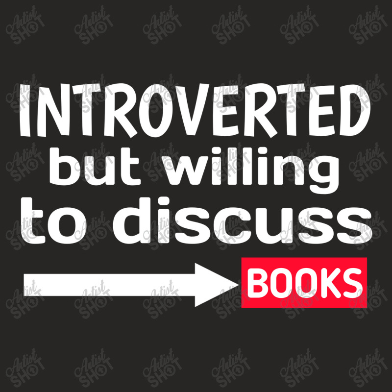 Introverted But Willing To Discuss Books Ladies Fitted T-Shirt by Dedbrownshop | Artistshot