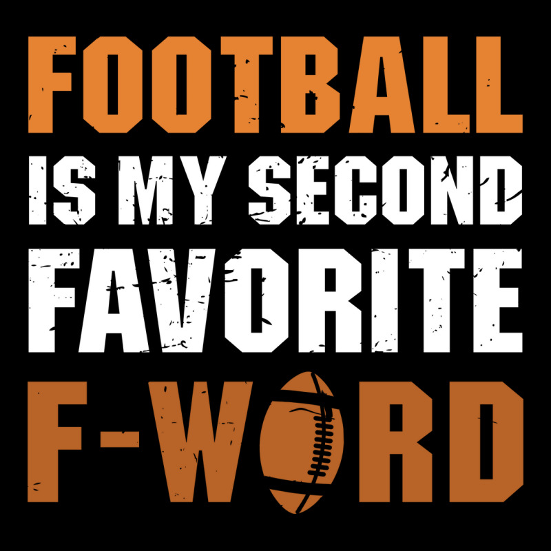 Football Is My Second Favorite F Word 2 Long Sleeve Shirts | Artistshot