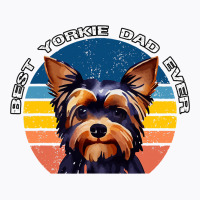 Best Yorkie Dad Ever Vintage 70s Style Yorkshire T T-shirt | Artistshot