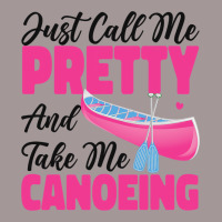 Canoe Canoeing Girl Just Call Me Pretty And Take M Vintage Short | Artistshot