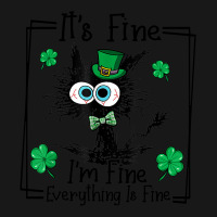 Black Cat Patricks Day Its Fine Im Fine Everything Flannel Shirt | Artistshot