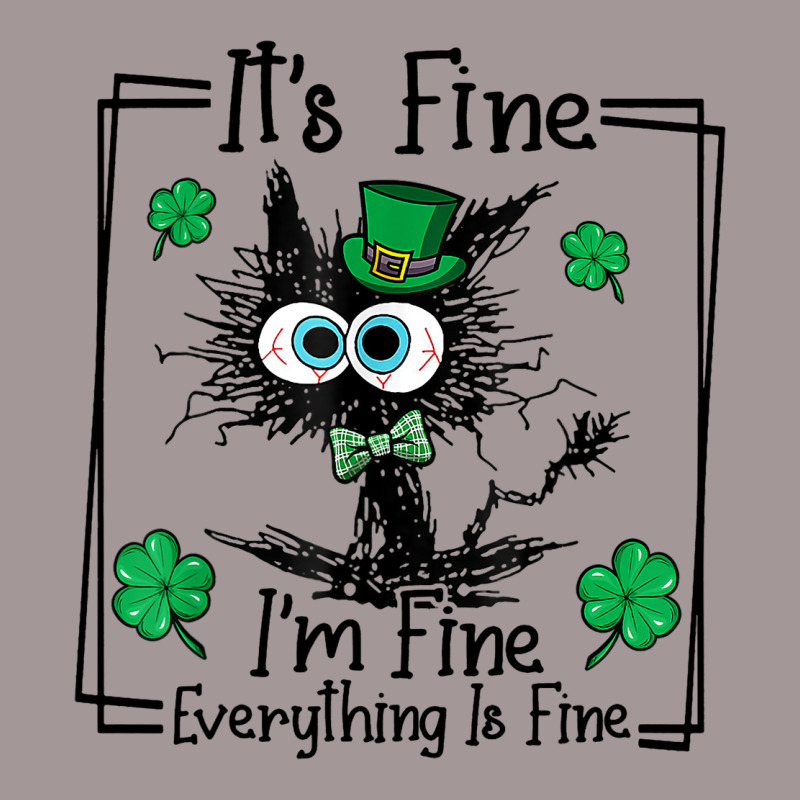 Black Cat Patricks Day Its Fine Im Fine Everything Vintage Hoodie | Artistshot