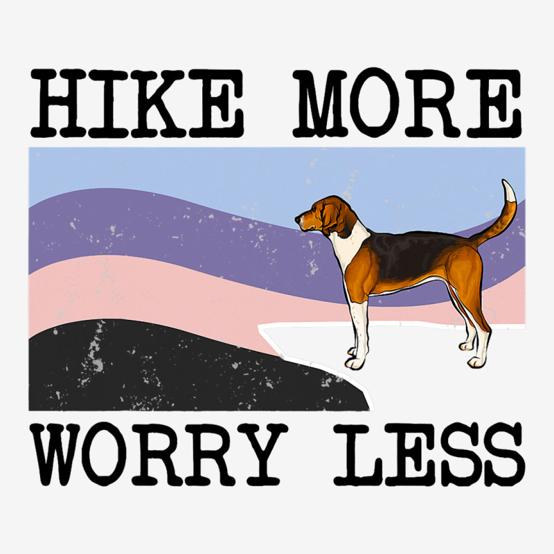 American Foxhound Hike More Worry Less Graphic Hik Graphic T-shirt | Artistshot