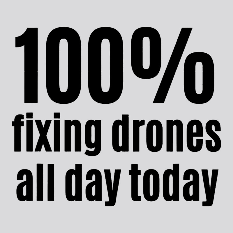 100 Fixing Drones Allday Funny Electronic Technici Women's Triblend Scoop T-shirt by MARVINGARNER | Artistshot